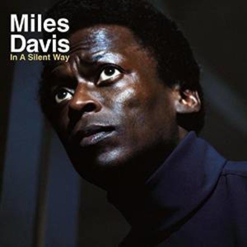 Miles Davis - In A Silent Way | Vinyl