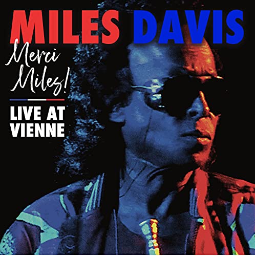Miles Davis - Merci, Miles! Live at Vienne (2CD) | CD