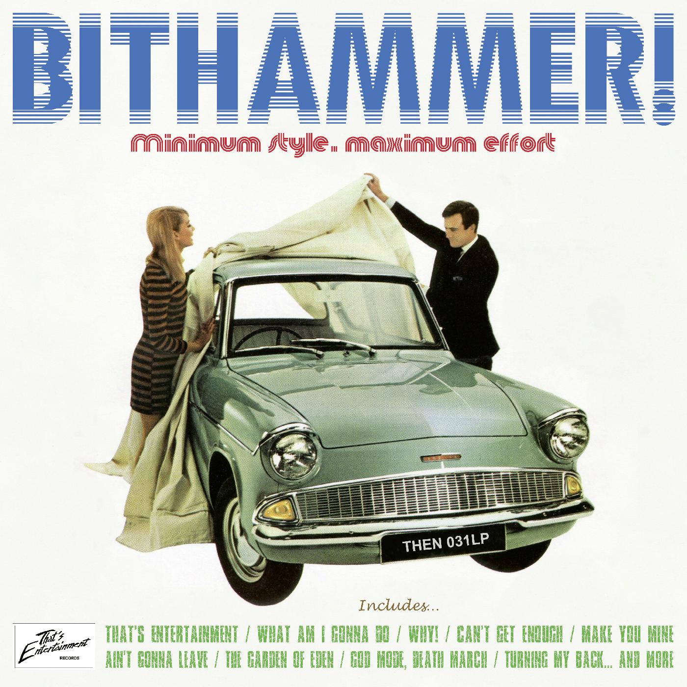 Bithammer! - Minimum Stule, Maximum Effort | CD
