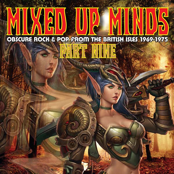 VA - Mixed Up Minds Part Nine: Obscure Rock & Pop from the British Isles 1969-1975 | CD