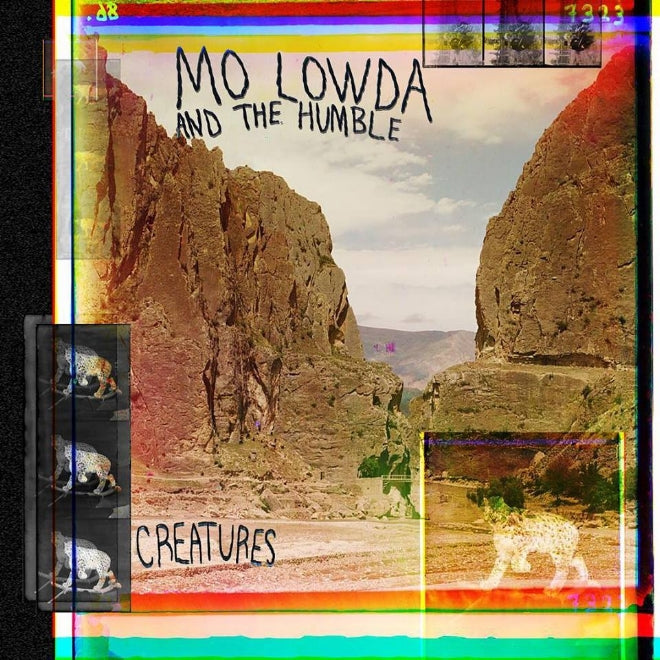 Mo Lowda & The Humble - Creatures | CD