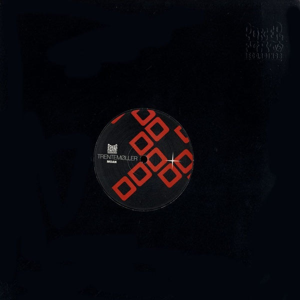 TRENTEMOLLER - Moan (Black Label) | Vinyl