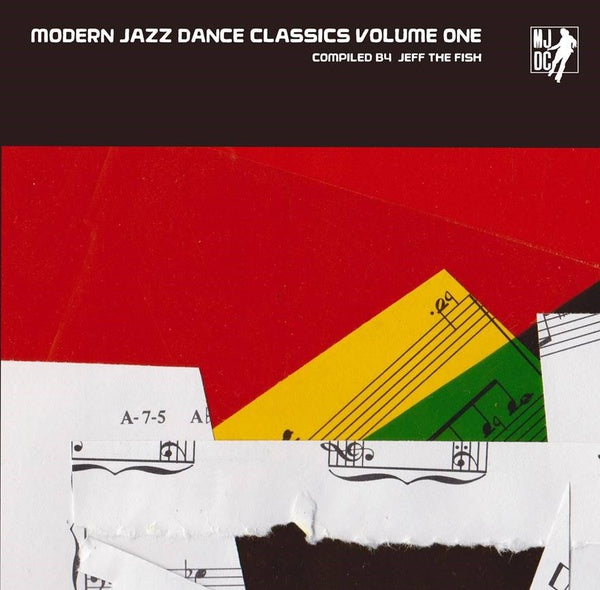 VA - Modern Jazz Dance Classics Volume One: Compiled by Jeff The Fish | Vinyl