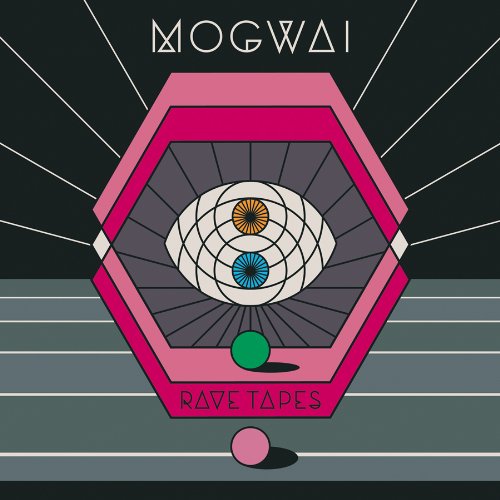 Mogwai - Rave Tapes | Vinyl