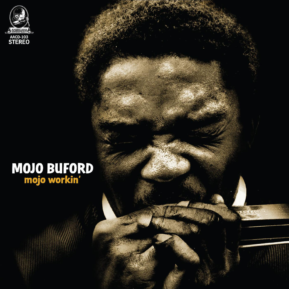 Mojo Buford - Mojo Workin' | CD
