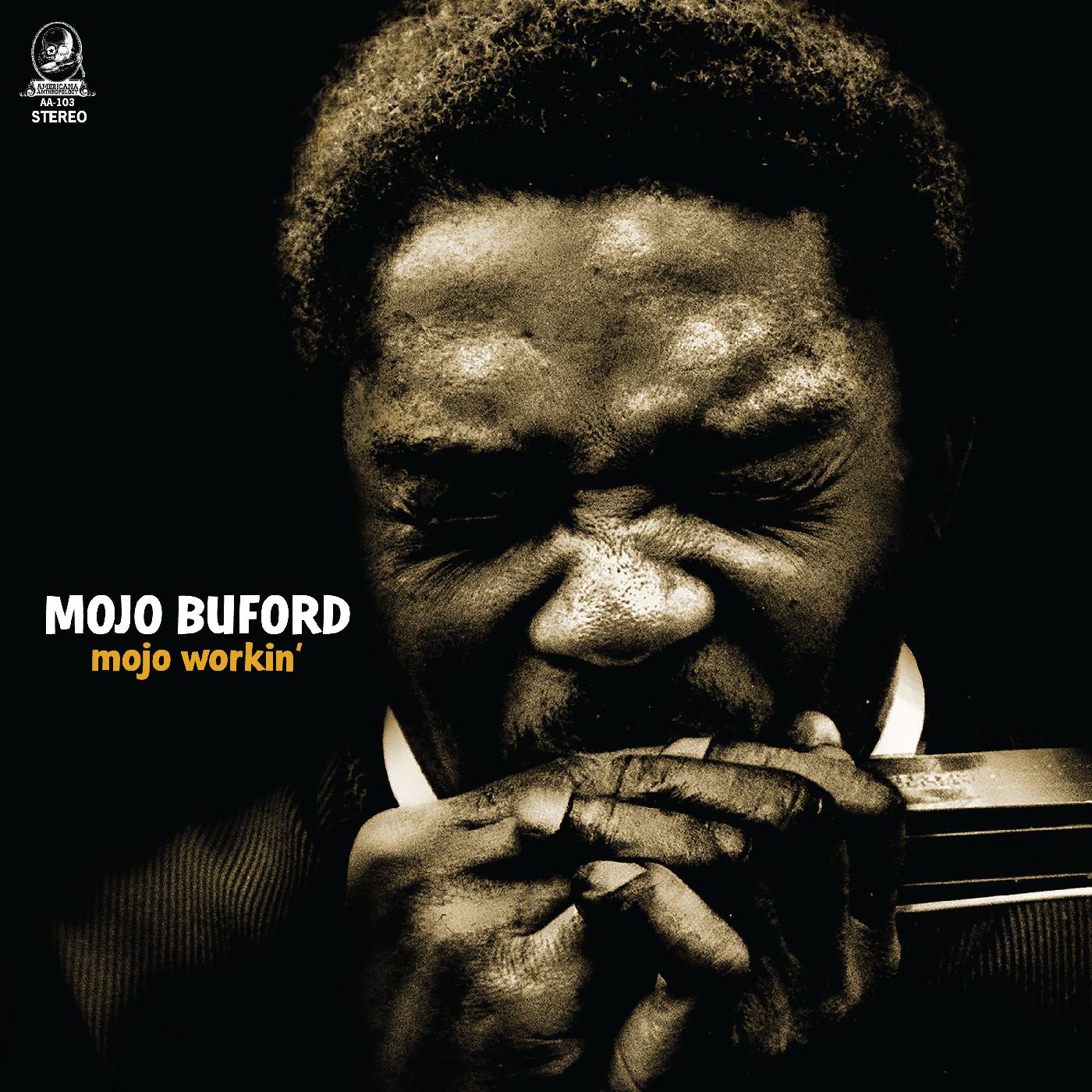 Mojo Buford - Mojo Workin' | Vinyl
