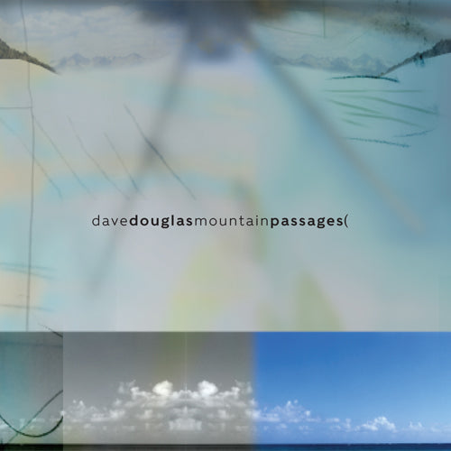 Dave & NOMAD Douglas - Mountain Passages | CD