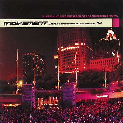 VA - Movement: Detroit's Electronic Music Festival 04 | CD