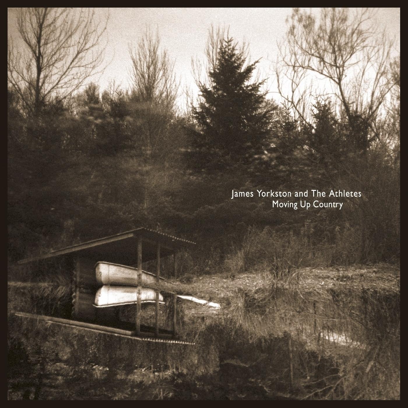 James and The Athletes Yorkston - Moving Up Country | Vinyl
