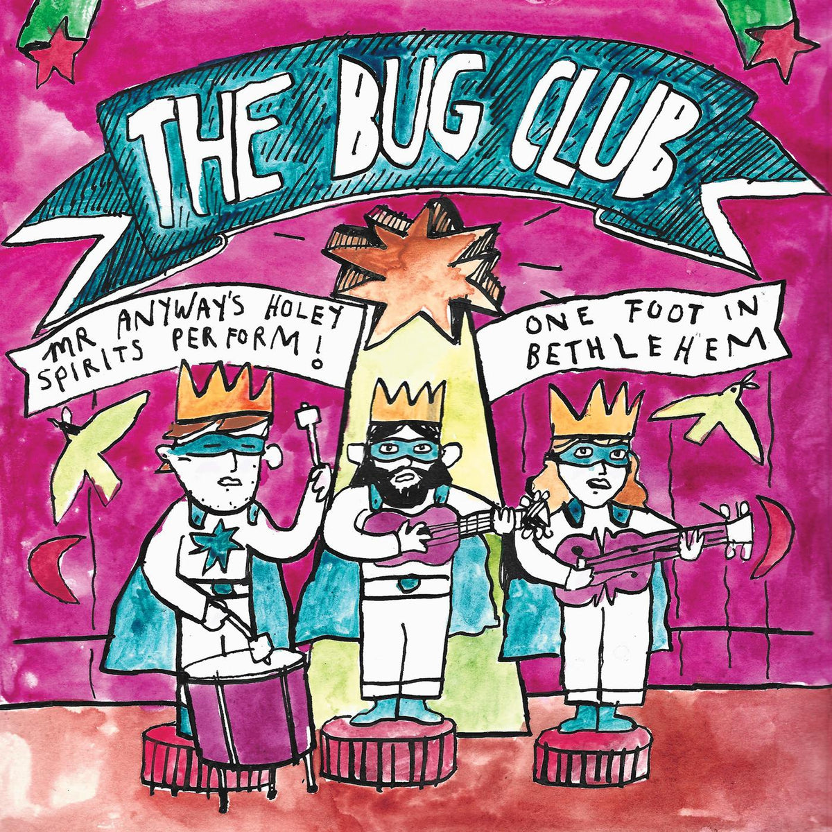 The Bug Club - Mr Anyway's Holey Spirits Perform! One Foot in Bethlehem | Vinyl