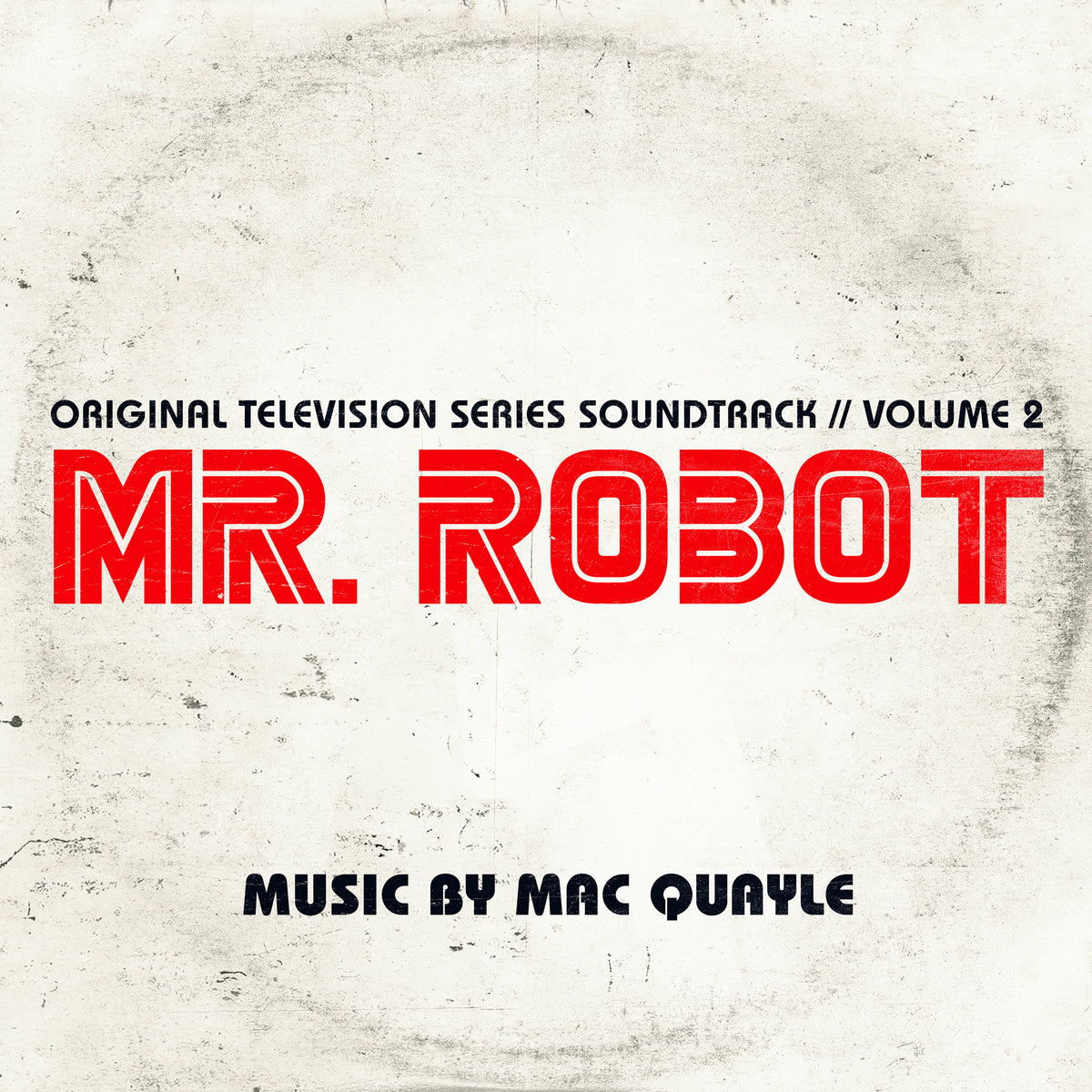 Mac Quayle - Mr. Robot Season 1 Original Soundtrack Vol. 2 | Vinyl