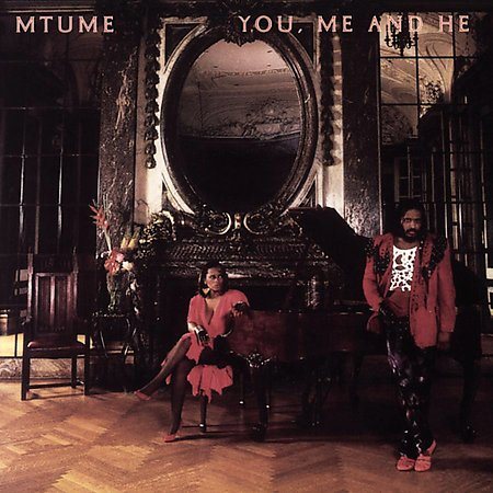 Mtume - YOU ME & HE | CD