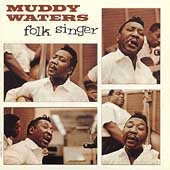 Muddy Waters - FOLK SINGER | CD