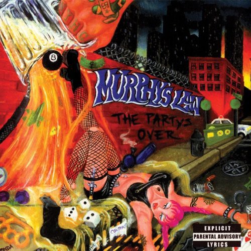 Murphy's Law - The Party's Over (Bonus Track) | CD