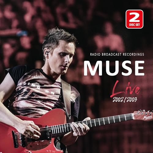 Muse | Live 2002 / 2003 Radio Broadcast | CD