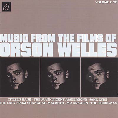 VA - Music From The Films of Orson Welles: Volume One | CD