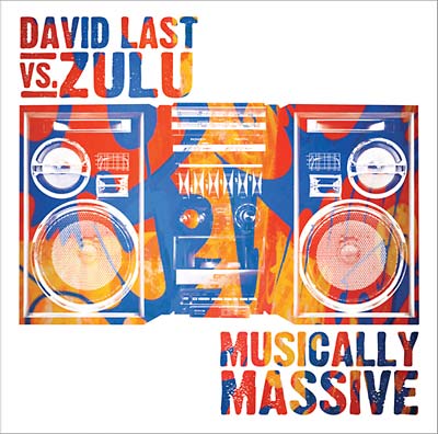 DAVID LAST VS. ZULU - Musically Massive | CD