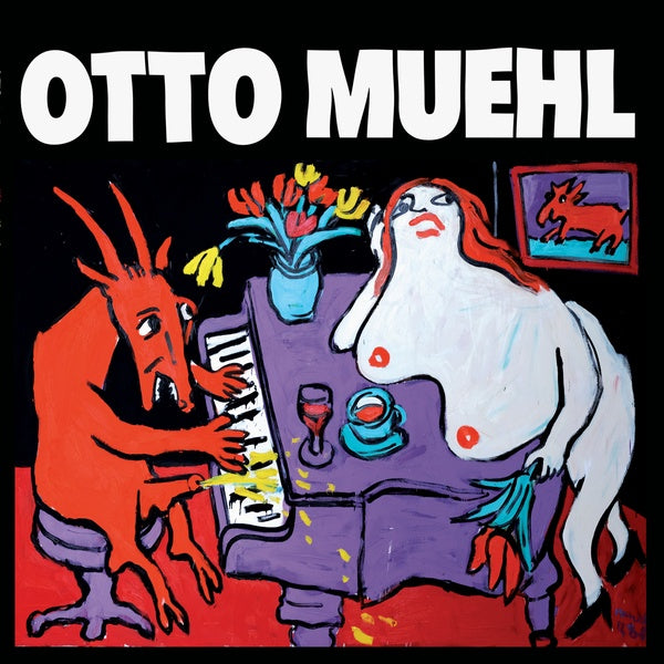 OTTO MUEHL - Musik 1982-90 | Vinyl
