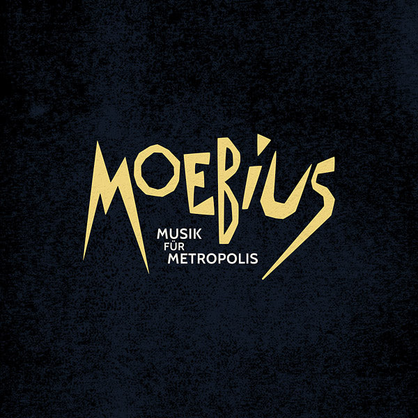 MOEBIUS - Musik Fur Metropolis | Vinyl