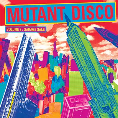 VA - Mutant Disco #3: Garage Sale | CD