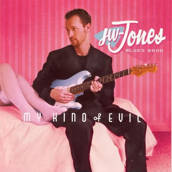 JW-Jones Blues Band | My Kind of Evil | CD
