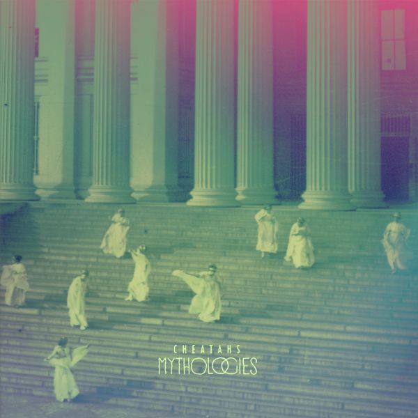 Cheatahs - Mythologies | Vinyl