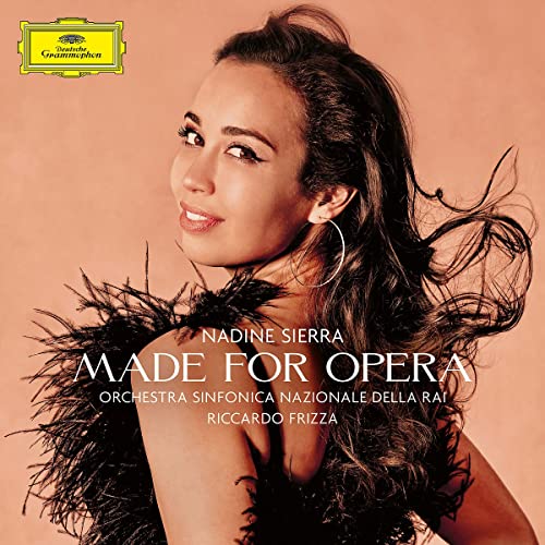 Nadine Sierra/Riccardo Frizza/Orchestra Sinfonica - Made For Opera | CD