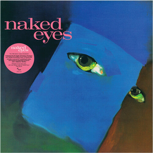 Naked Eyes | Naked Eyes (Limited Edition, Blue Colored Vinyl, 2025 Remastered Edition) (2 Lp's) | Vinyl