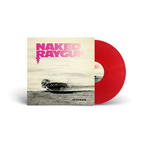 Naked Raygun - Jettison (Transparent Red Vinyl) | Vinyl