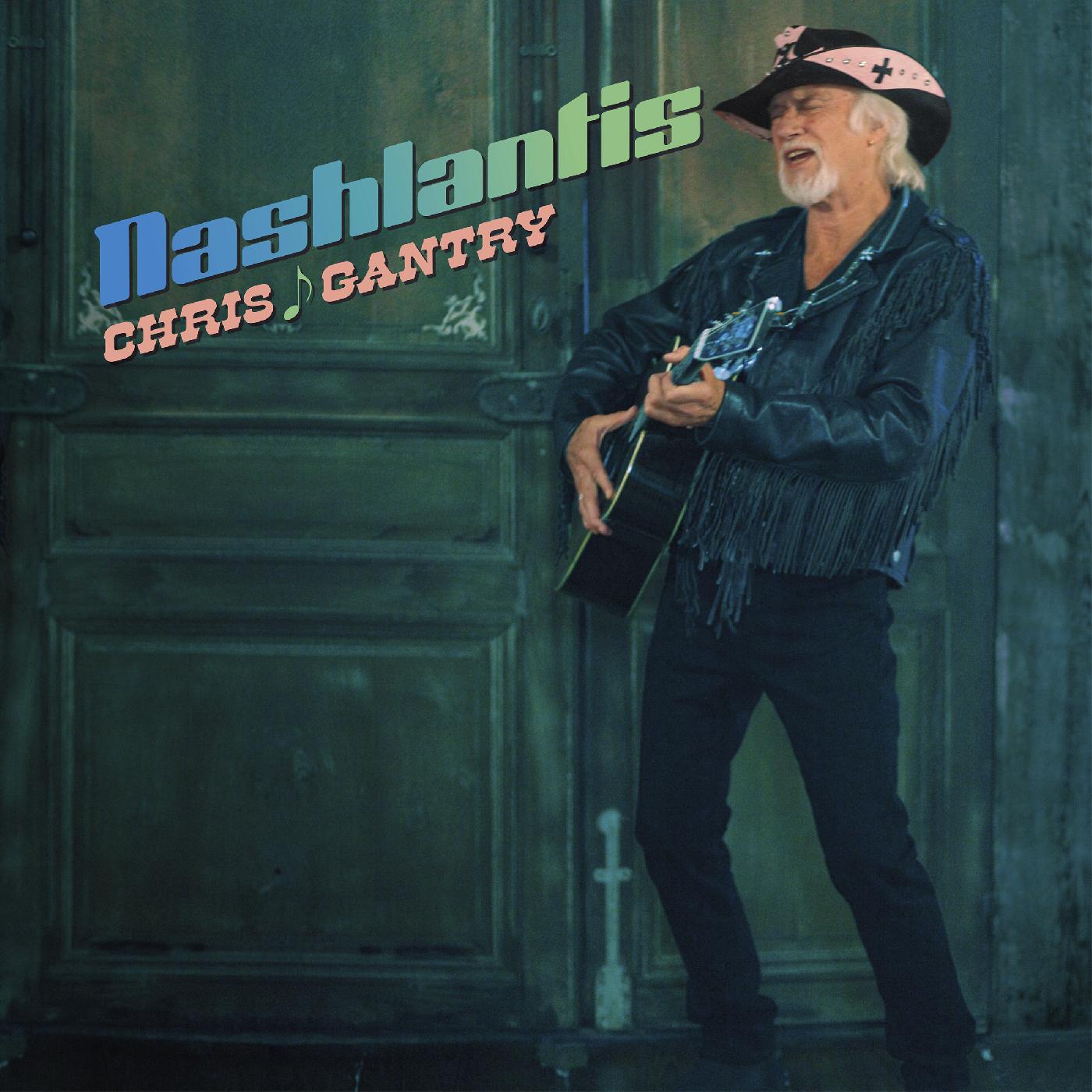 Chris Gantry - Nashlantis | Vinyl