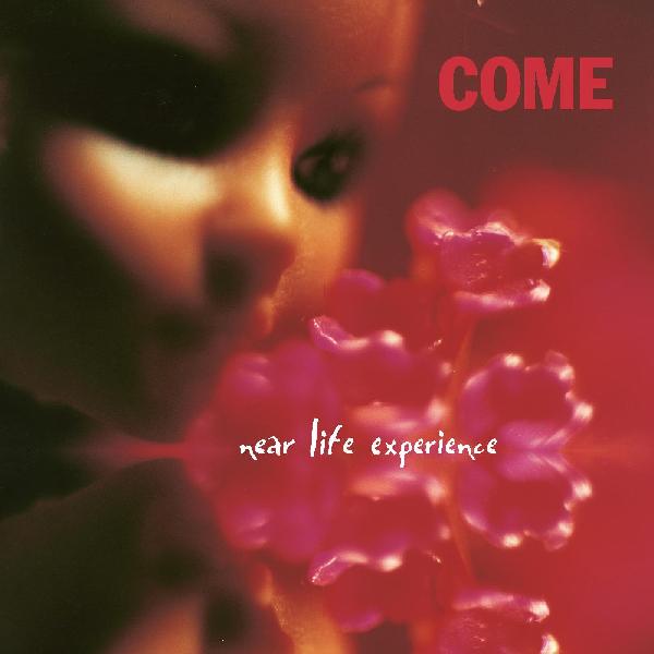Come - Near Life Experience (PINK VINYL) | Vinyl