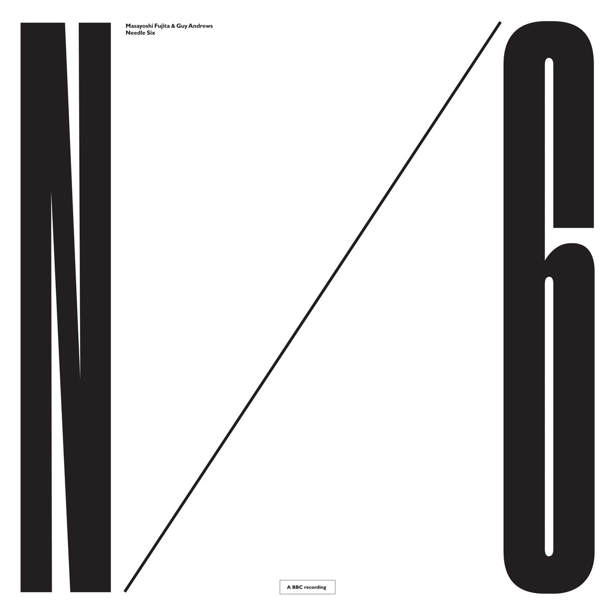 Masayoshi Fujita & Guy Andrews - Needle Six | Vinyl