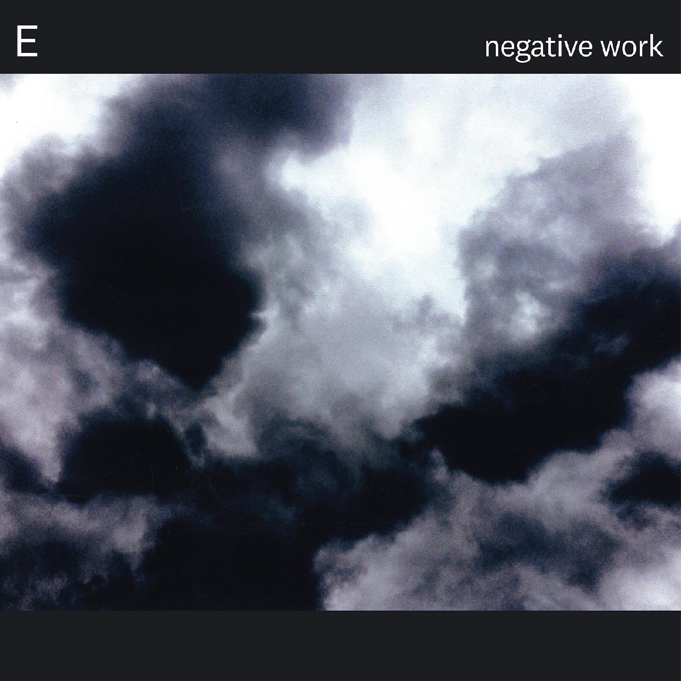 E - Negative Work | Vinyl