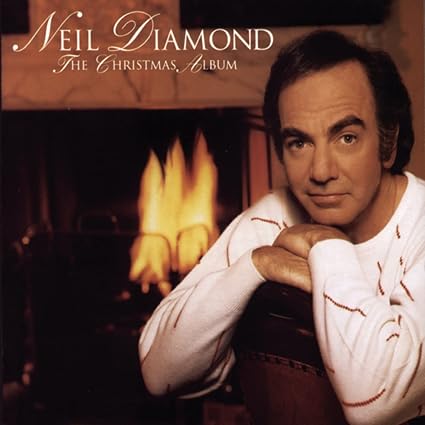 Neil Diamond - The Christmas Album | CD