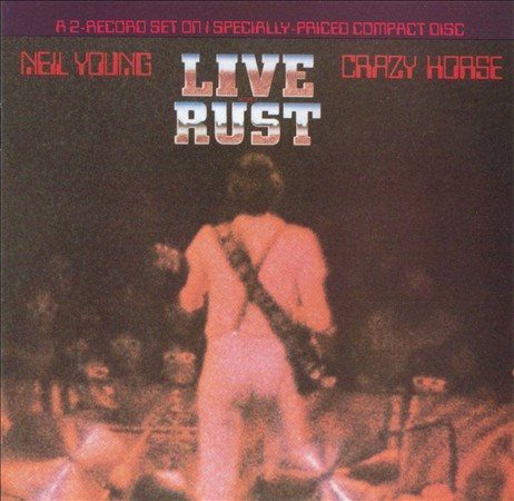 Neil Young - LIVE RUST | CD