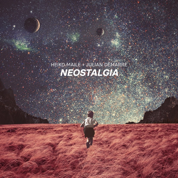 HEIKO MAILE + JULIAN DEMARRE - Neostalgia | Vinyl