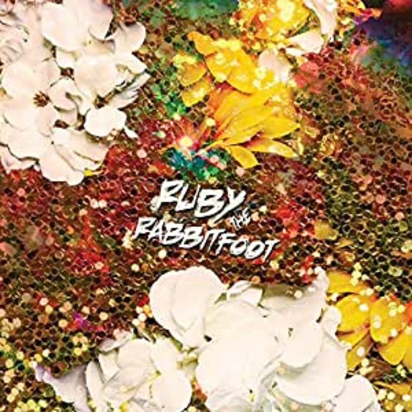 Ruby The Rabbitfoot - New As Dew | Vinyl
