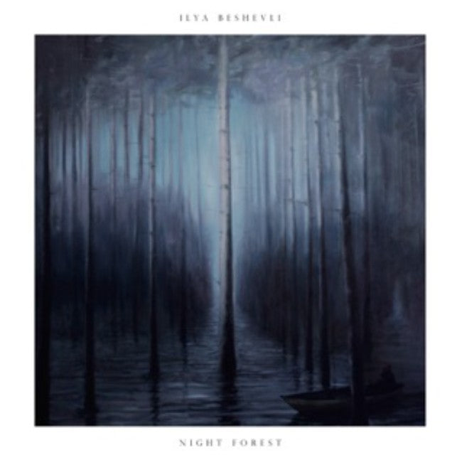 Ilya Beshevli - Night Forest | CD