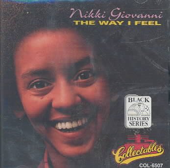 Nikki Giovanni - The Way I Feel | CD