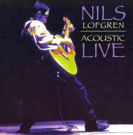 Nils Lofgren - ACOUSTIC LIVE | CD