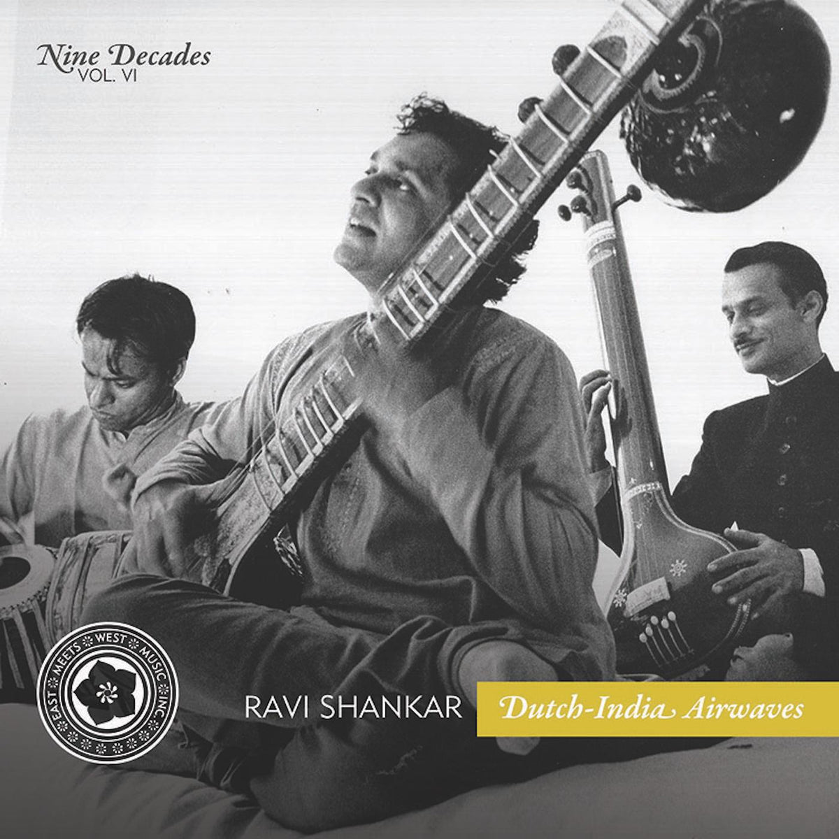 Ravi Shankar - Nine Decades Vol. 6: Dutch-India Airwaves | CD
