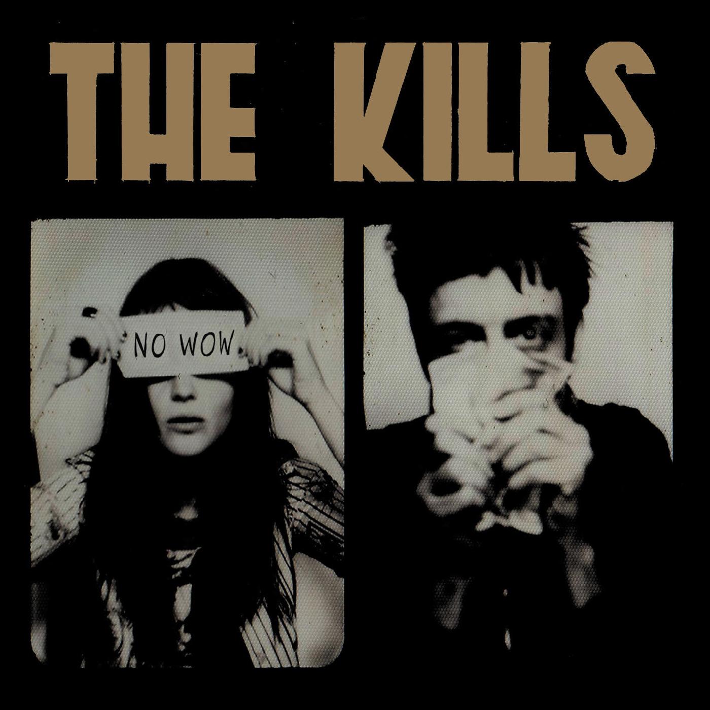 The Kills - No Wow | Vinyl