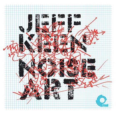 JEFF KEEN - Noise Art | CD