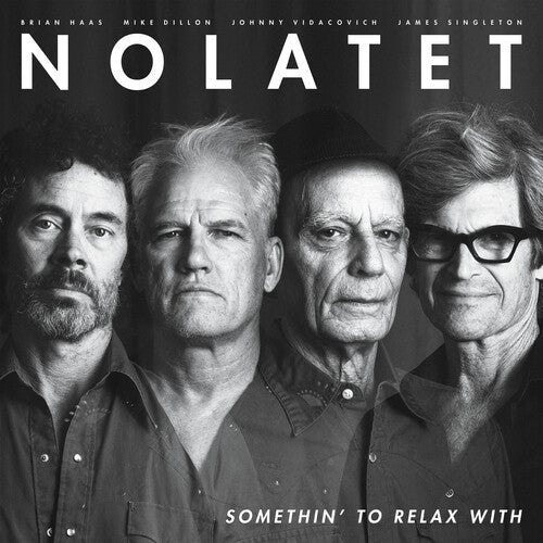 Nolatet | Somethin' To Relax With | Vinyl
