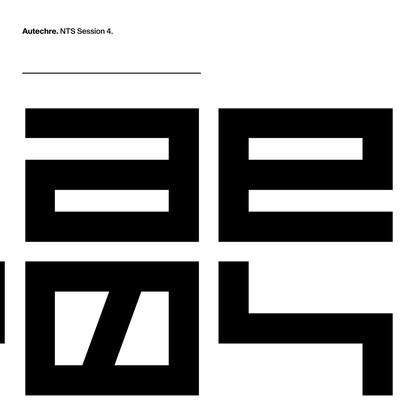 Autechre - NTS Sessions 4 | Vinyl