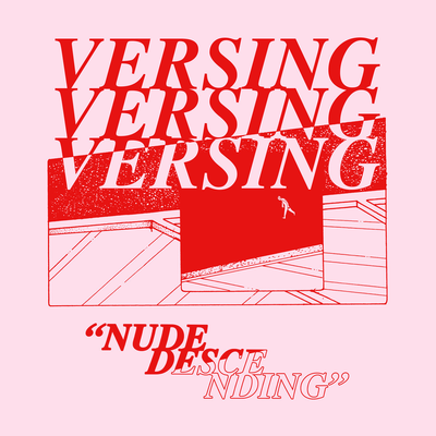 Versing - Nude Descending | Vinyl