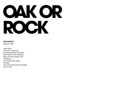 PHONOPHANI - Oak or Rock | CD