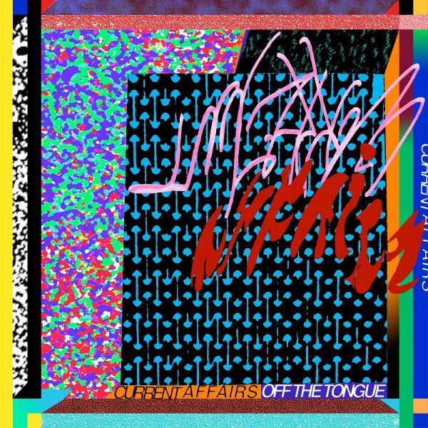 Current Affairs - Off the Tongue | Vinyl