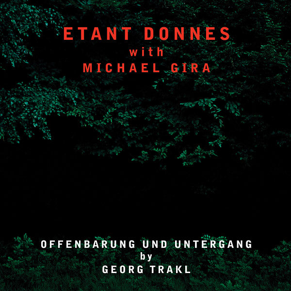 ETANT DONNES WITH MICHAEL GIRA - Offenbarung Und Untergang | Vinyl