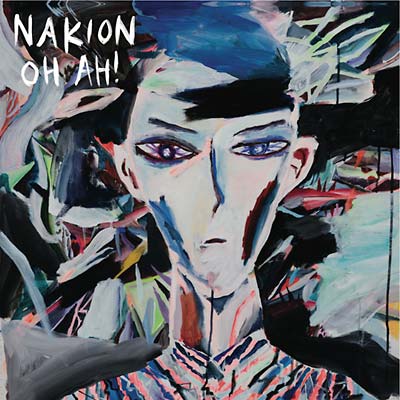 NAKION - Oh Ah! | CD